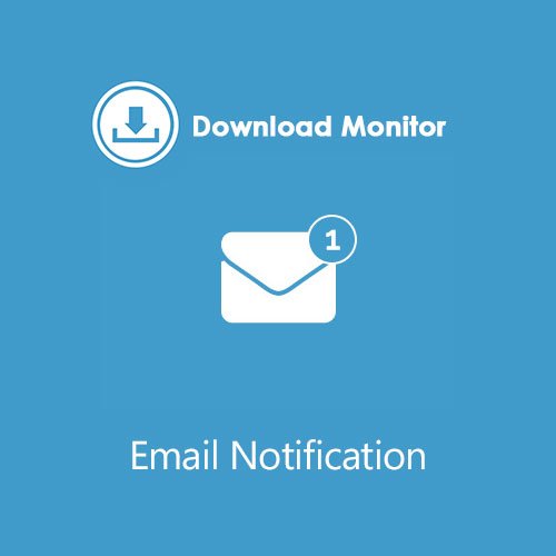 Download Monitor Email Notification