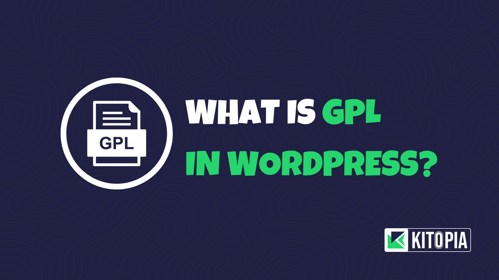 What is GPL in WordPress