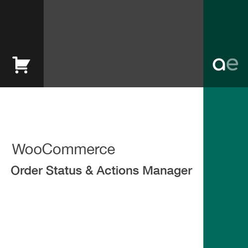 WooCommerce Order Status Actions Manager