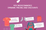 YITH WooCommerce Dynamic Pricing and Discounts Premium